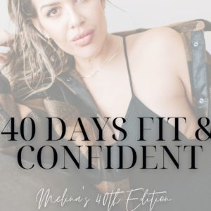 40 Days Fit with Melina